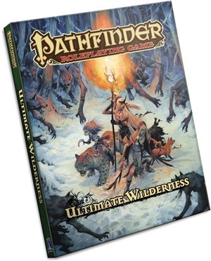 Pathfinder RPG: Ultimate Wilderness