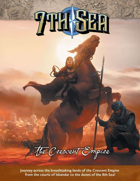 7th Sea: The Crescent Empire (2nd Edition)