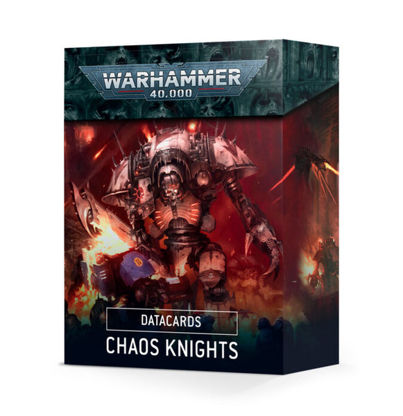 [Previous Edition] Datacards: Chaos Knights