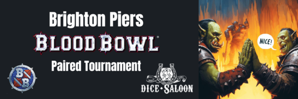 Brighton Piers - Blood Bowl Paired Tournament Ticket