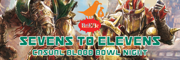 Blood Bowl Night - Sevens to Elevens 09-08-24 Ticket