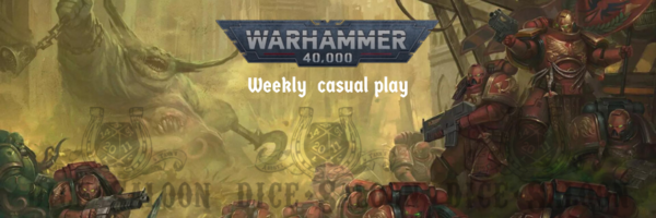 Warhammer 40k Weekly 19/08/24 Ticket