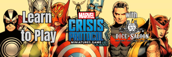 Learn to play Marvel Crisis Protocol Ticket