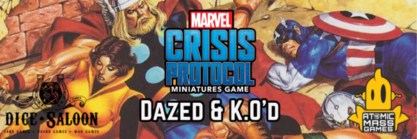 Marvel Crisis Protocol - Dazed & K.O'd 4 Ticket